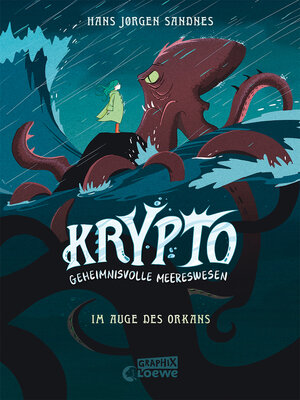 cover image of Krypto--Geheimnisvolle Meereswesen (Band 2)--Im Auge des Orkans